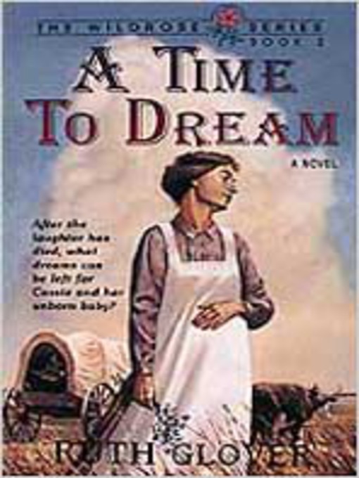 Title details for Time to Dream by Ruth Glover - Available